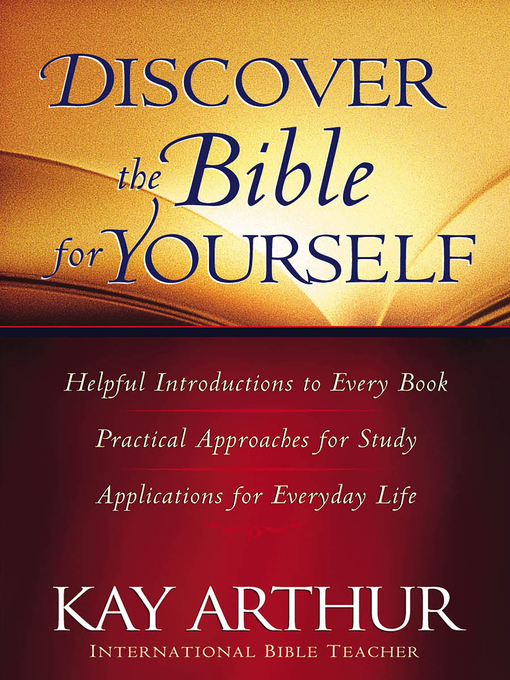 Title details for Discover the Bible for Yourself by Kay Arthur - Wait list